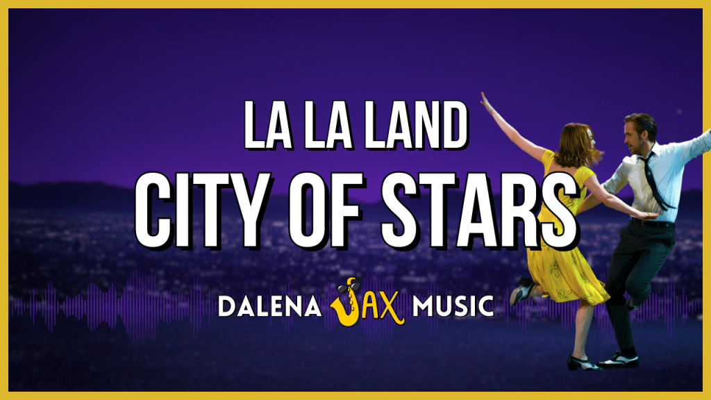 City of Stars – La La&nbsp;Land
