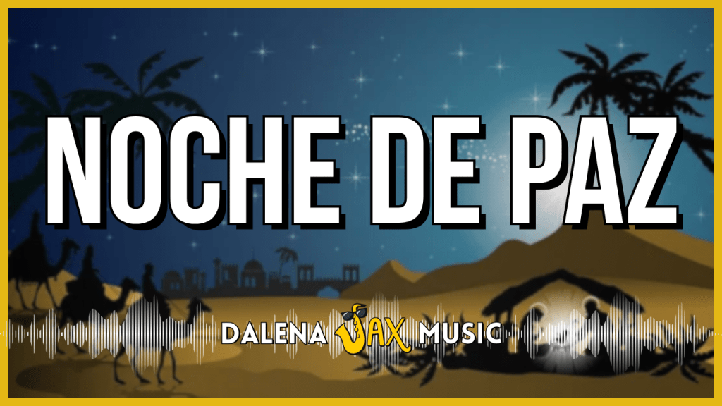 Noche de Paz (Silent&nbsp;Night)